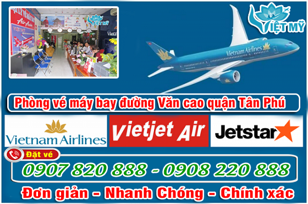 Phòng vé máy bay đường Văn Cao quận Tân Phú