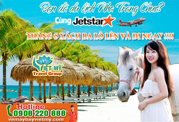 Vé máy bay đi Nha Trang tháng 6 hãng Jetstar