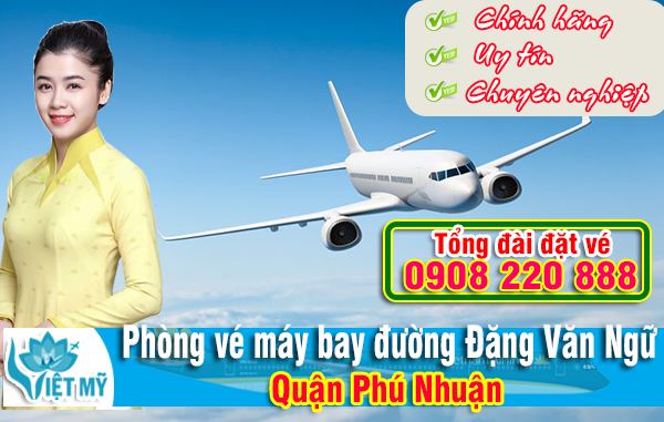 Phòng vé máy bay đường Đặng Văn Ngữ quận Phú Nhuận