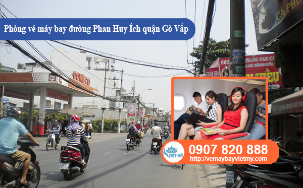 Phòng vé máy bay đường Phan Huy Ích quận Gò Vấp