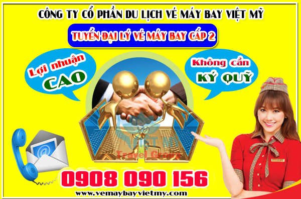 tuyen dai ly ve may bay cap 2 cong ty viet my