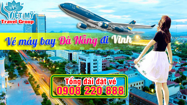 Vé máy bay Đà Nẵng đi Vinh