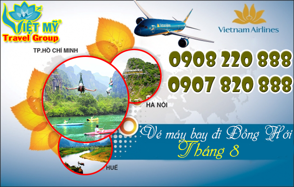 Vé máy bay đi Đồng Hới tháng 8 hãng Vietnam Airlines