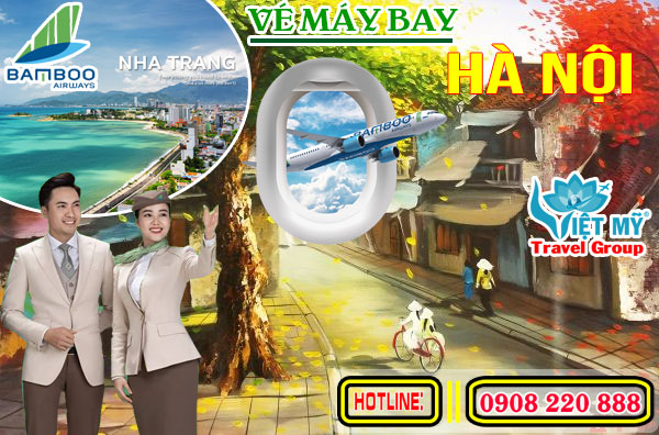 Vé máy bay Bamboo Airways Nha Trang Hà Nội