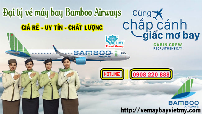 Đại lý vé máy bay Bamboo Airways