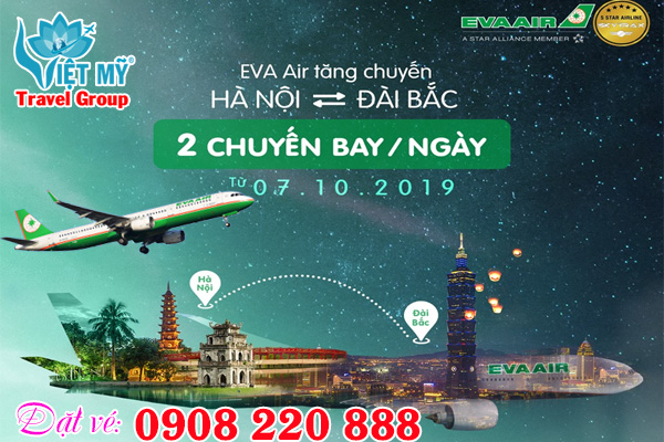Eva Air gia tăng chuyến bay từ Hà Nội đến Đài Bắc