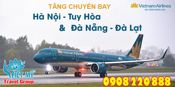 vietnam airlines tang cuong chang ha noi tuy hoa da nang da lat