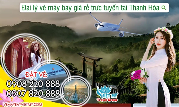 Đại lý vé máy bay giá rẻ trực tuyến tại Thanh Hóa