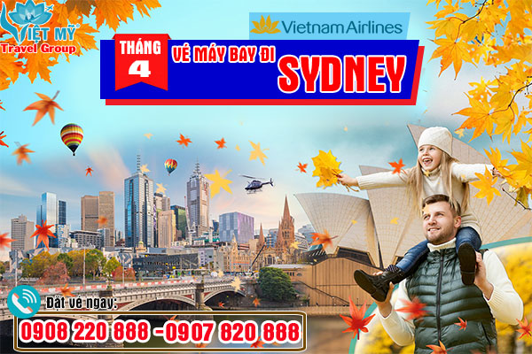 Vé máy bay tháng 4 đi Sydney Vietnam Airlines