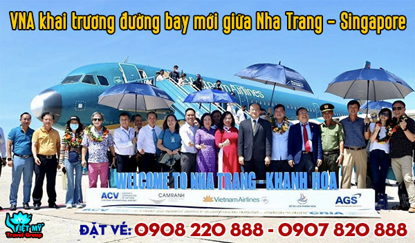 VNA khai trương đường bay mới giữa Nha Trang - Singapore