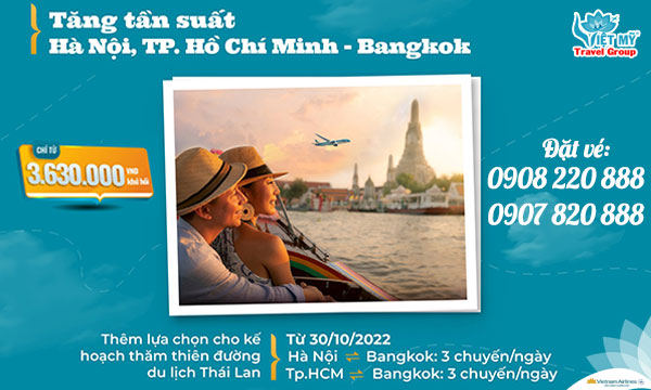 VNA tăng tần suất bay giữa Việt Nam – Bangkok